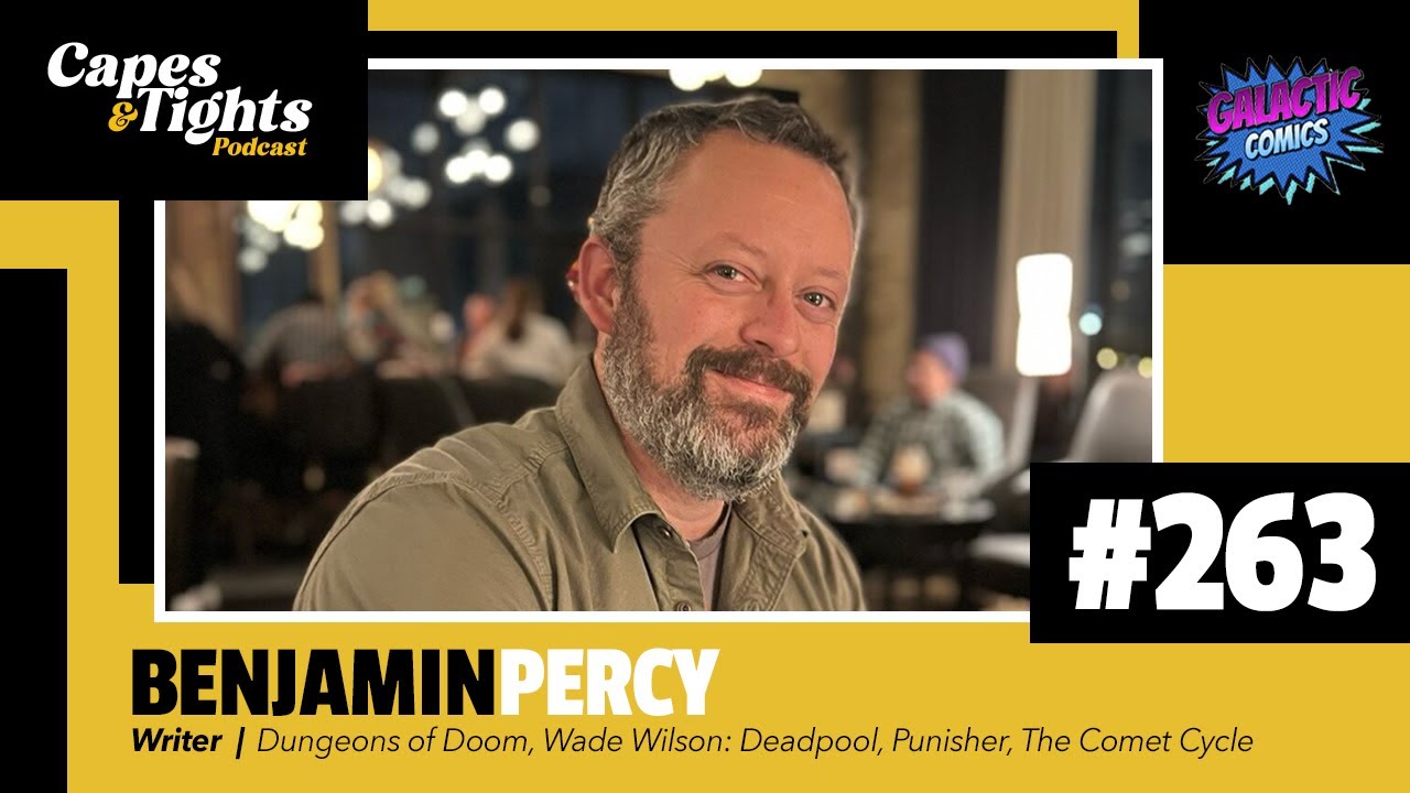 #263: Benjamin Percy - Dungeons of Doom, Red Hulk, X-Force
