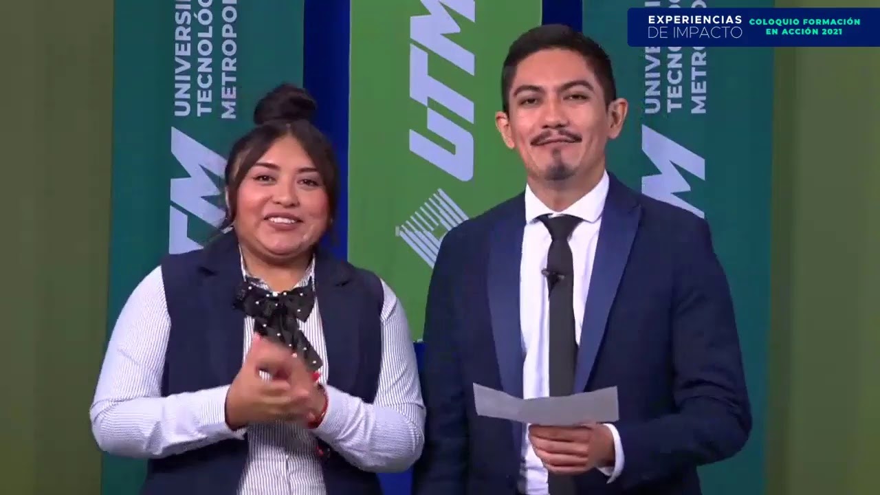 Experiencias de Impacto - Coloquio Formación en Acción 2021 | UTM Mérida