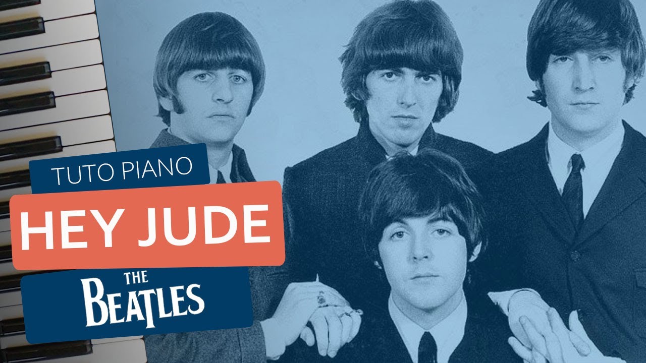Tuto Piano : Hey Jude - The Beatles