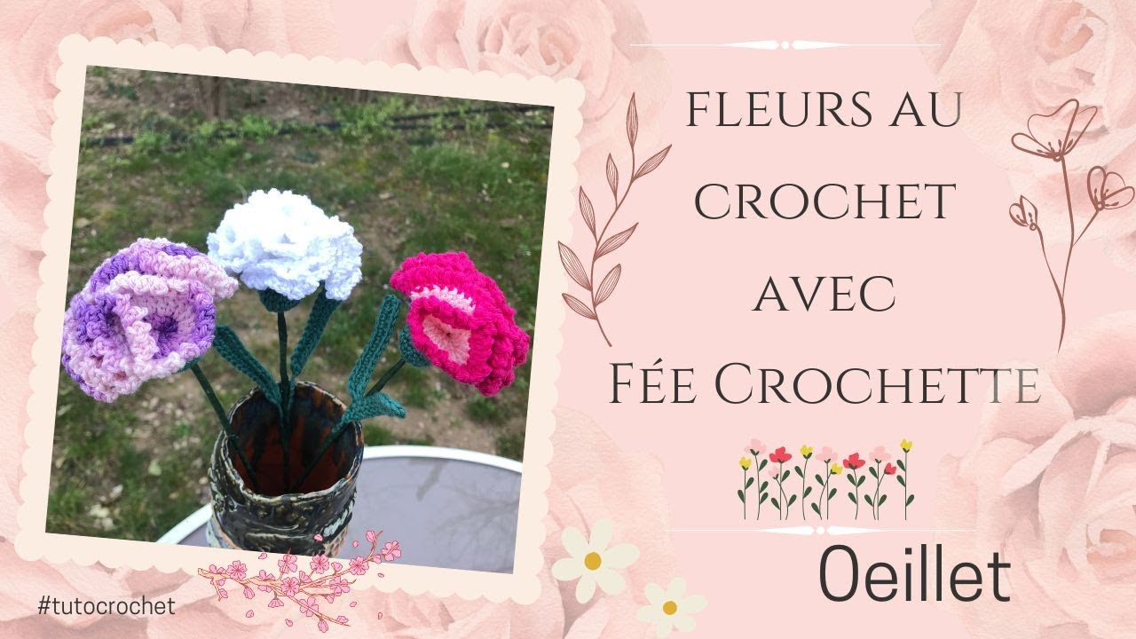 Fleurs au crochet : Oeillet