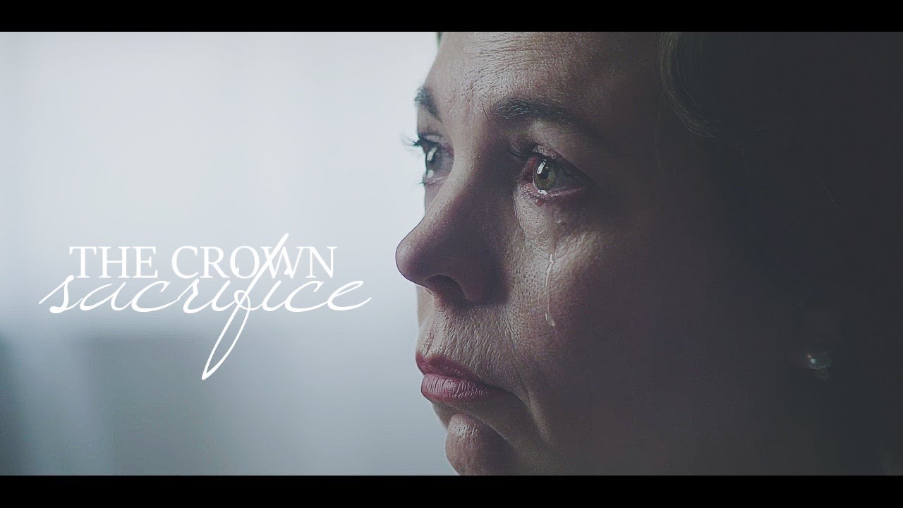 THE CROWN | sacrifice