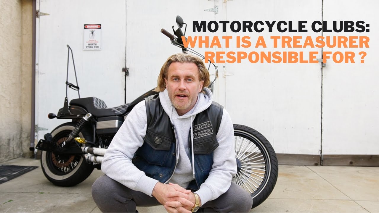 What Does a Treasurer in a Motorcycle Club Do? MY DUTIES LIST REVEALED!
