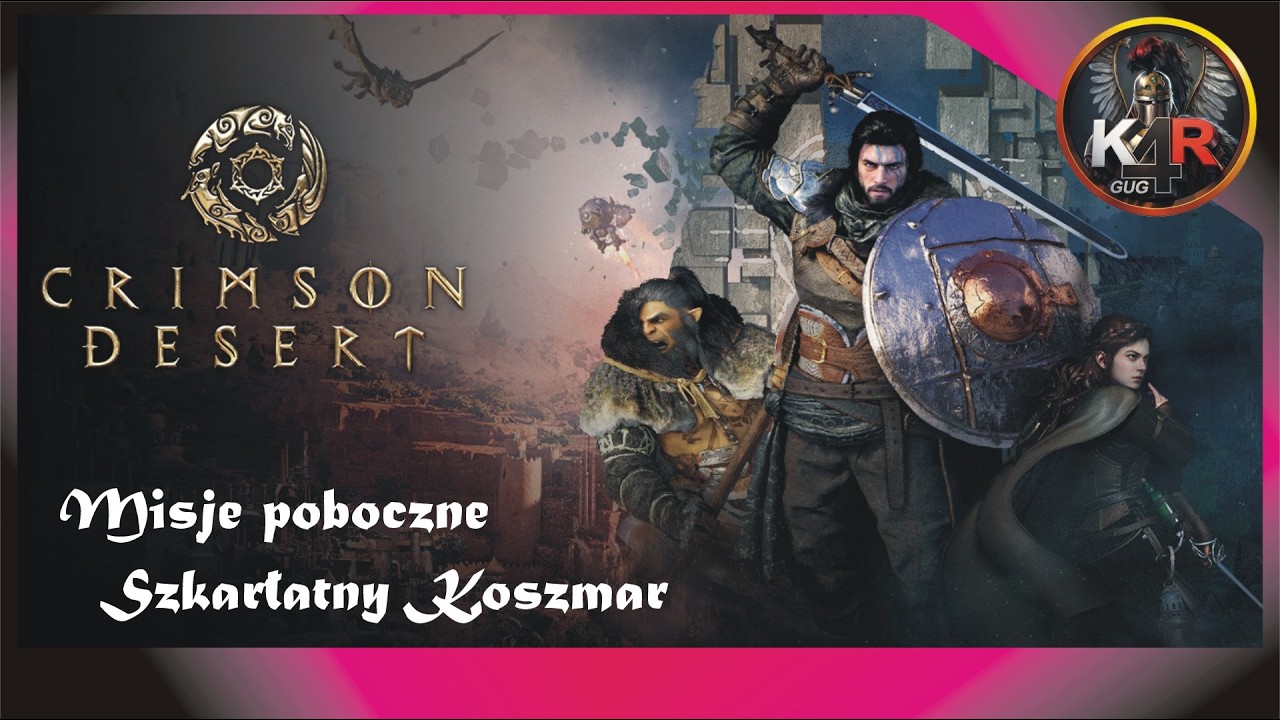 Crimson Desert 🗡️: Fort Perwin i Szkarłatny Koszmar - misje poboczne