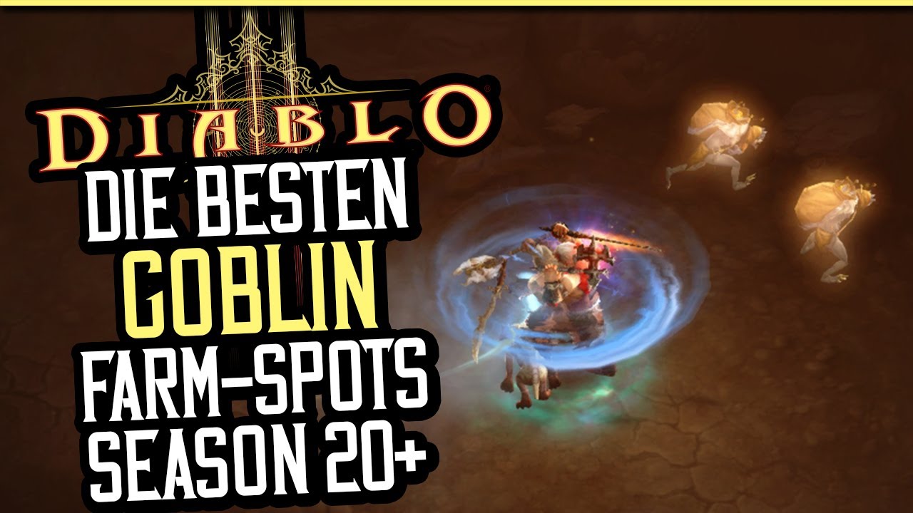 Diablo 3 - Die besten Goblin-Farm-Spots | Season 20+