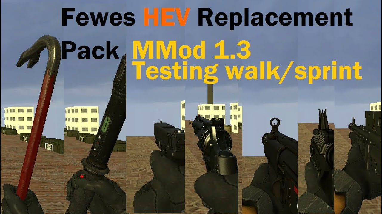 HL2MMOD - Fewes HEV Replacement Pack - Testing Walk/sprint animations