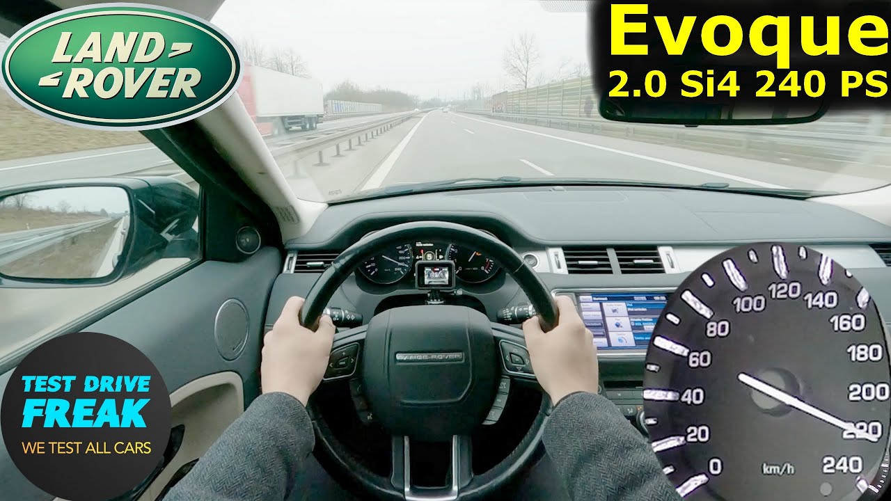 2012 Range Rover Evoque Si4 240 PS 🚀 TOP SPEED POV with Fuel Consumption | No Speed Limit