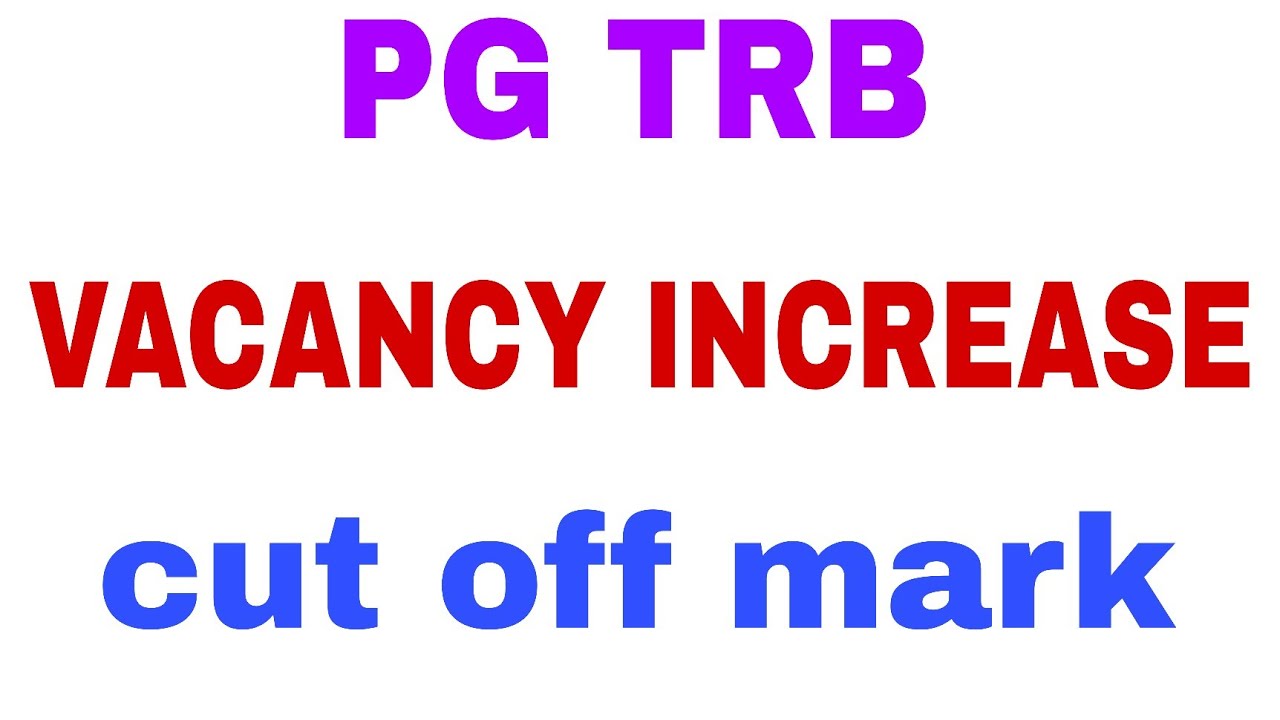 PGTRB Happy news vacancy increase details 