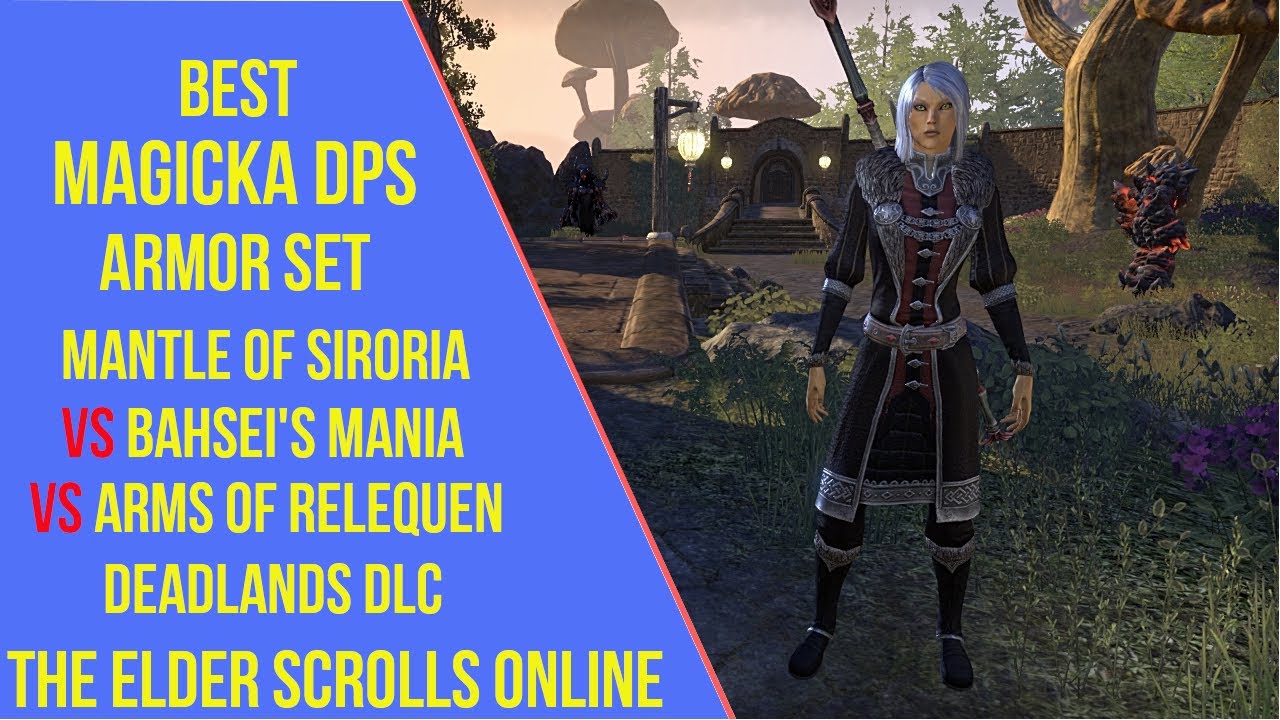 ESO Best Magicka DPS Set - Siroria vs Bahsei vs Relequen - Deadlands DLC