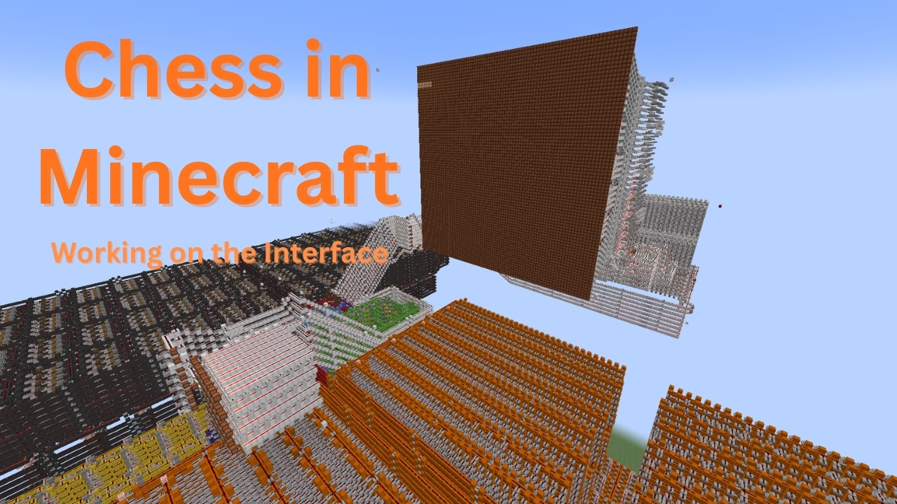 Chess in Minecraft: Coding the Interface