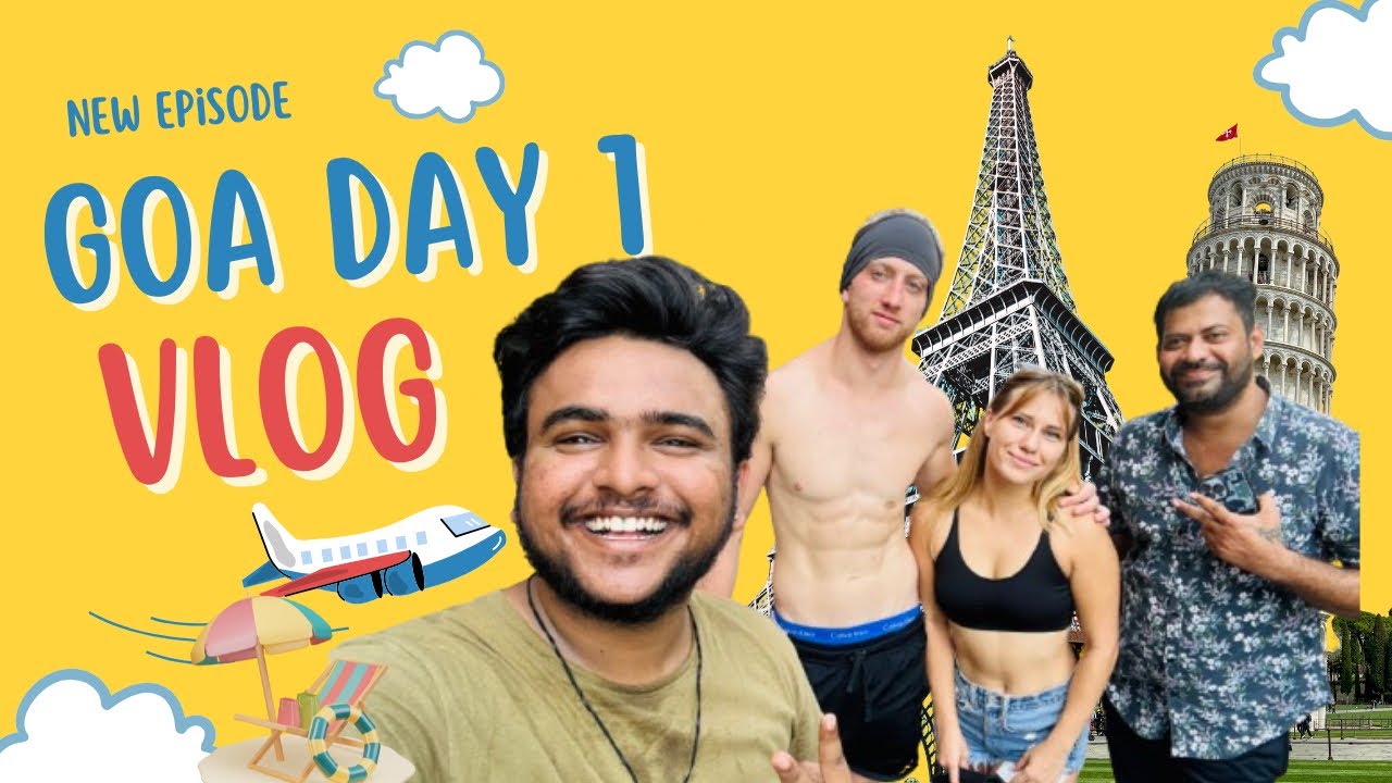 Day one in Goa #anthonykarthik #goa #vlog