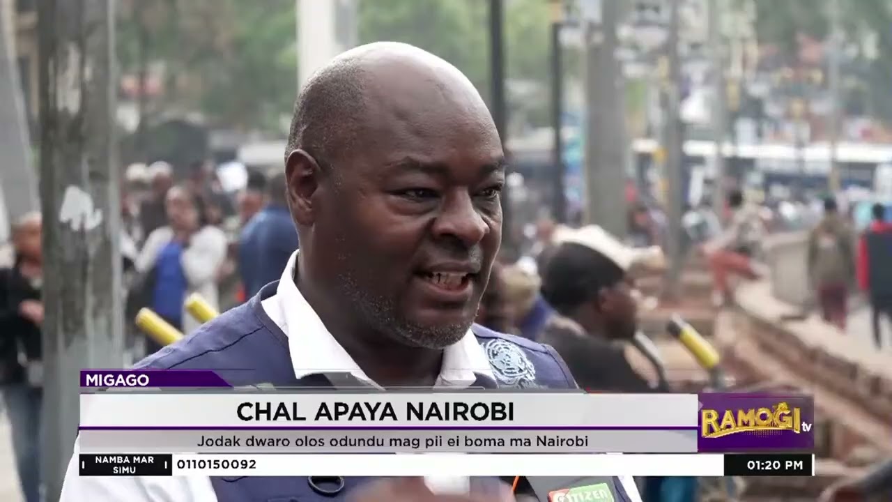 Jodak dwaro olos odundu mag pii ei boma ma Nairobi