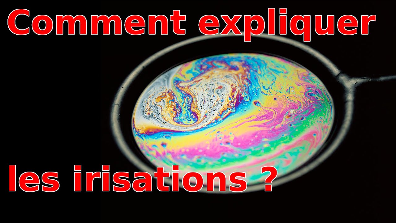 Comment expliquer 🌈les magnifiques couleurs🌈 des irisations ?