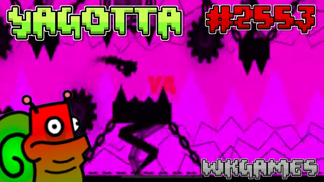 Yagotta by Syncroned 100% - Geometry Dash (Demon) (#2553)
