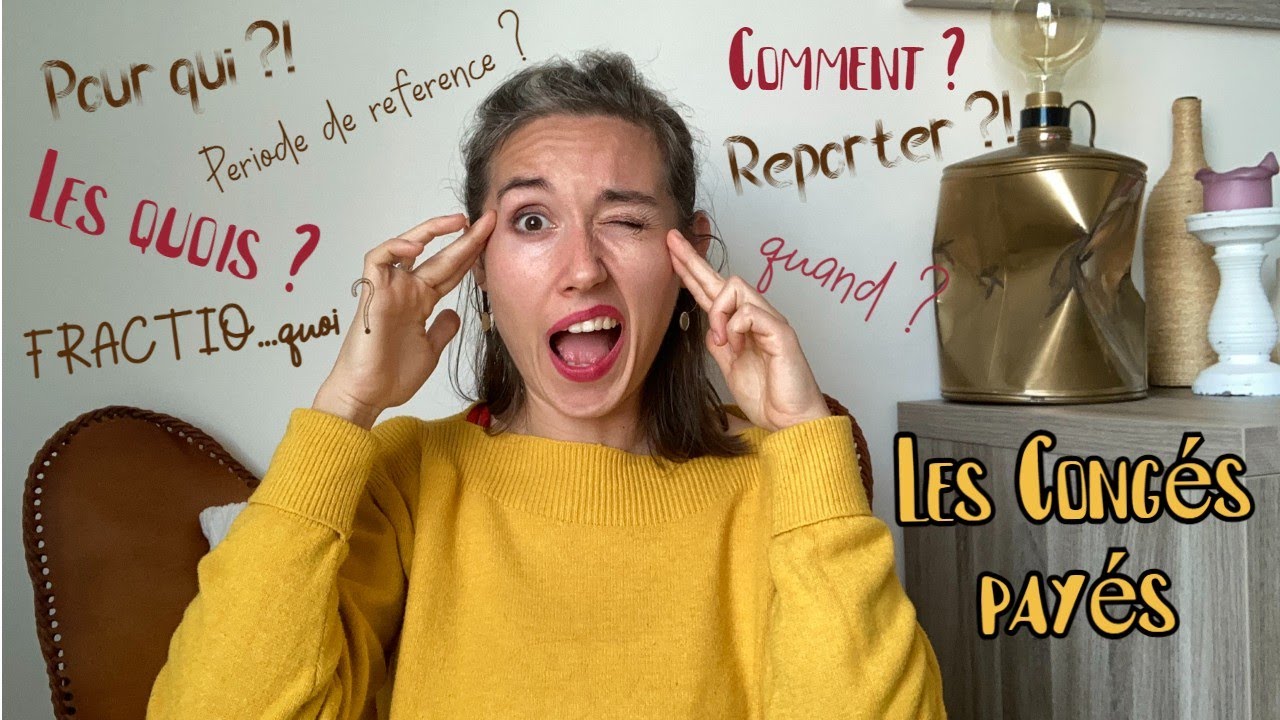 Les congés payés : les règles à comprendre et à savoir