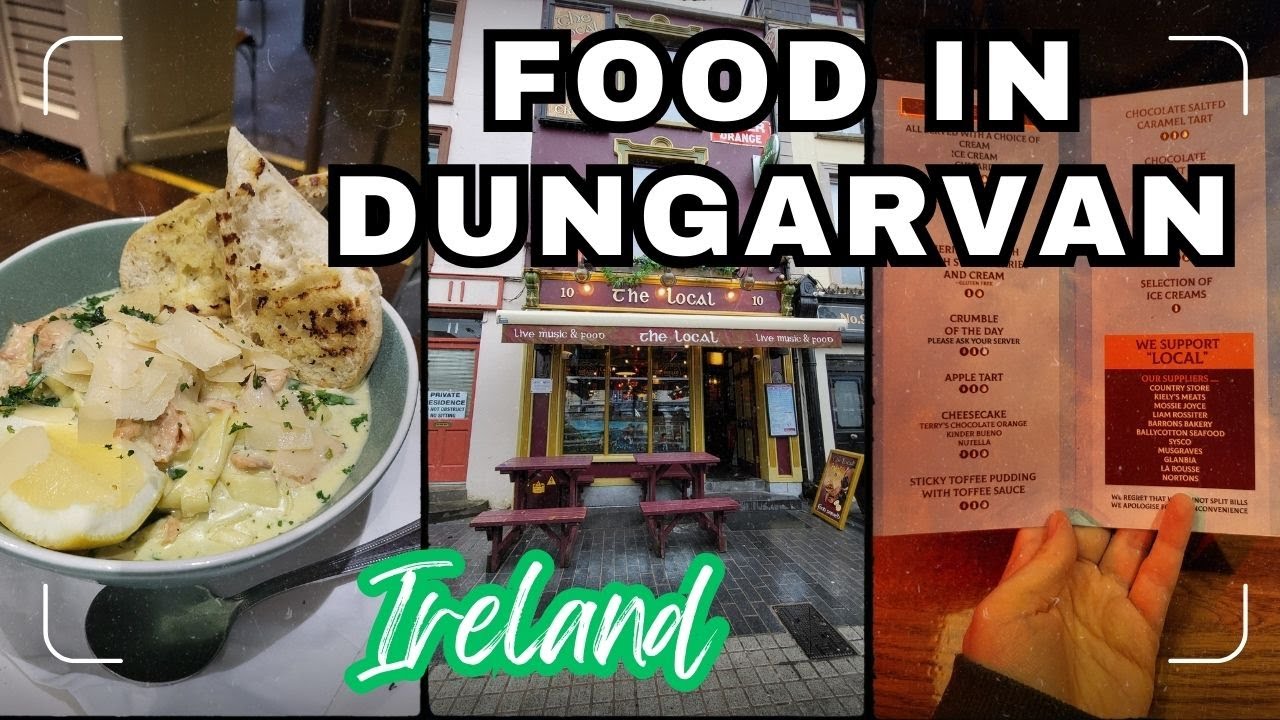 Dungarvan, Ireland and great Irish food!