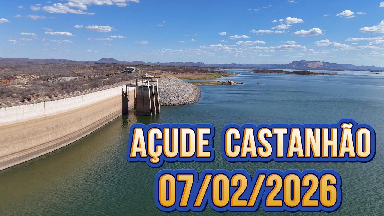 A&ccedil;ude Castanh&atilde;o Dados Atualizados hoje 07/02/2026 Cear&aacute;