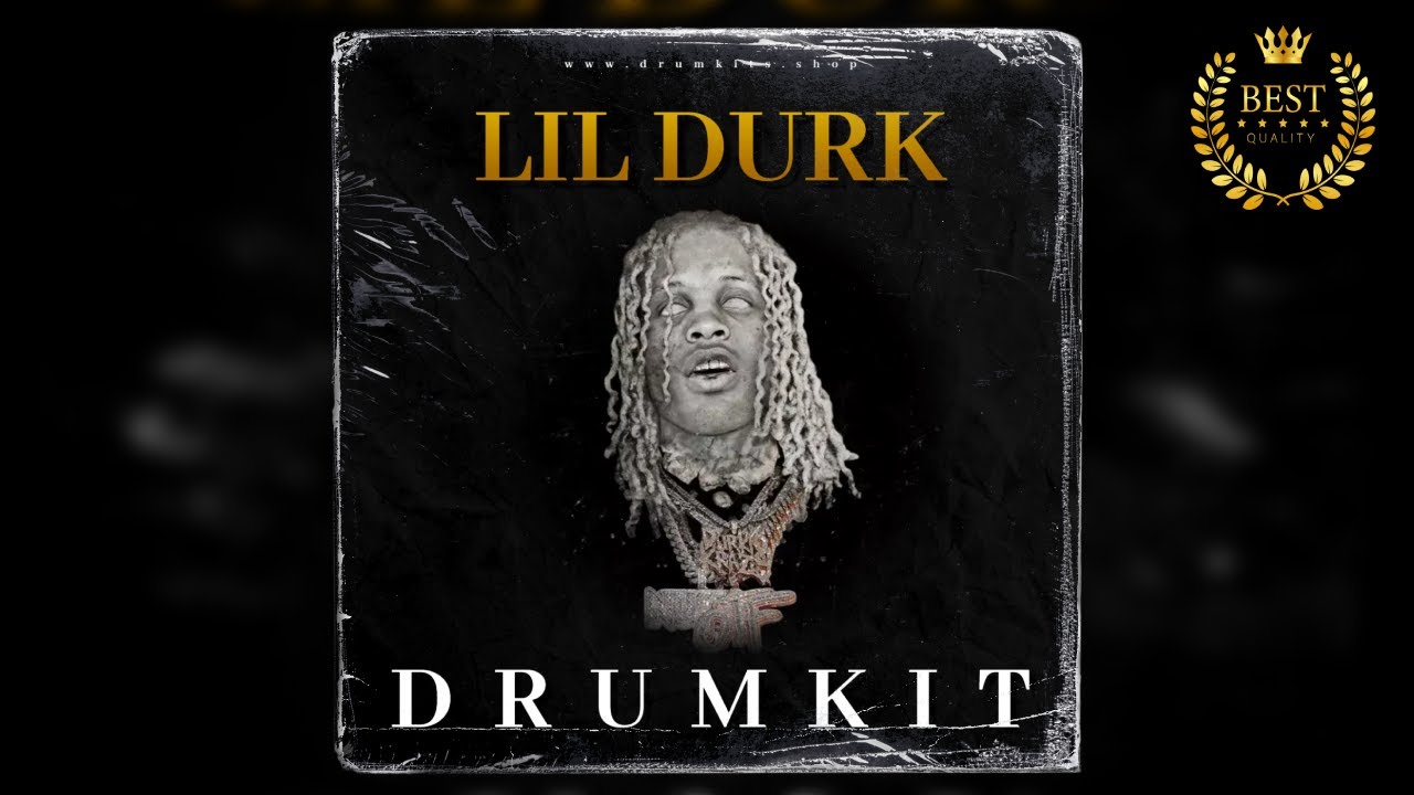 LIL DURK DRUM KIT 2025 | Drum Kit Download