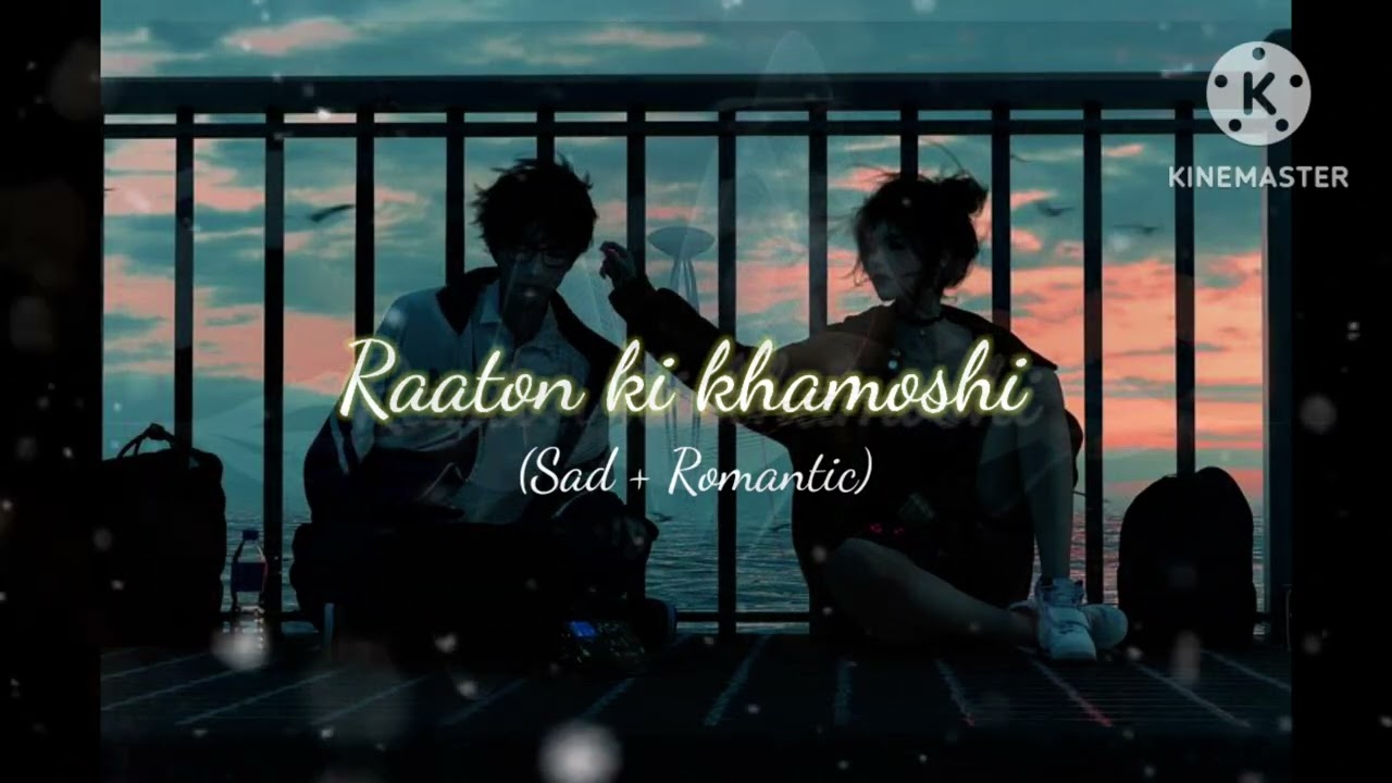 Raaton ki khamoshi//Sad Lofi Song | Slowed + Reverb | Heart Touching#lofimusic #alone #reels 