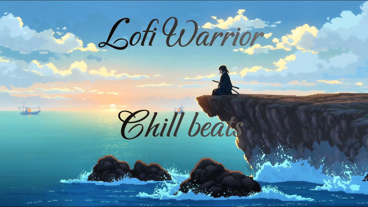 A LOFI Warrior meditates cliff side... (CHILL LOFI BEATS)