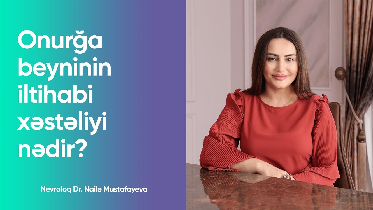 Onurğa beynin iltihabi xəstəliyi nədir❓👩‍⚕️🧠