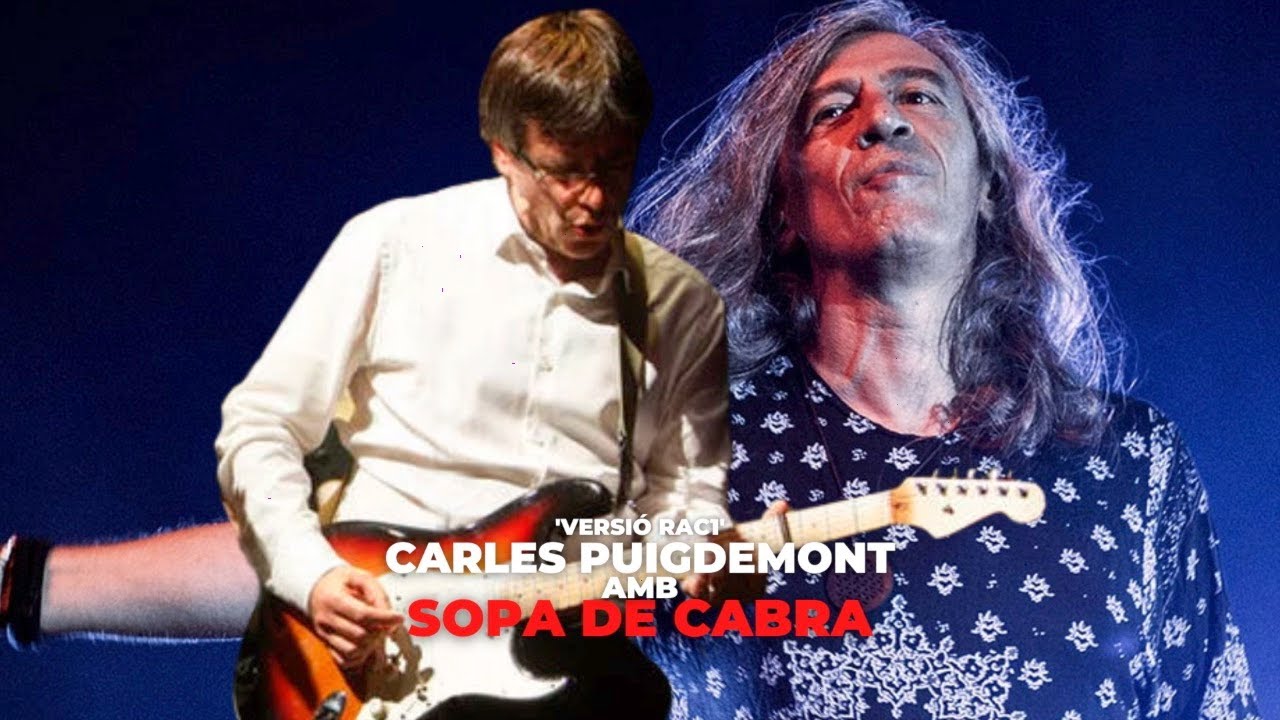 Puigdemont toca amb Sopa de Cabra