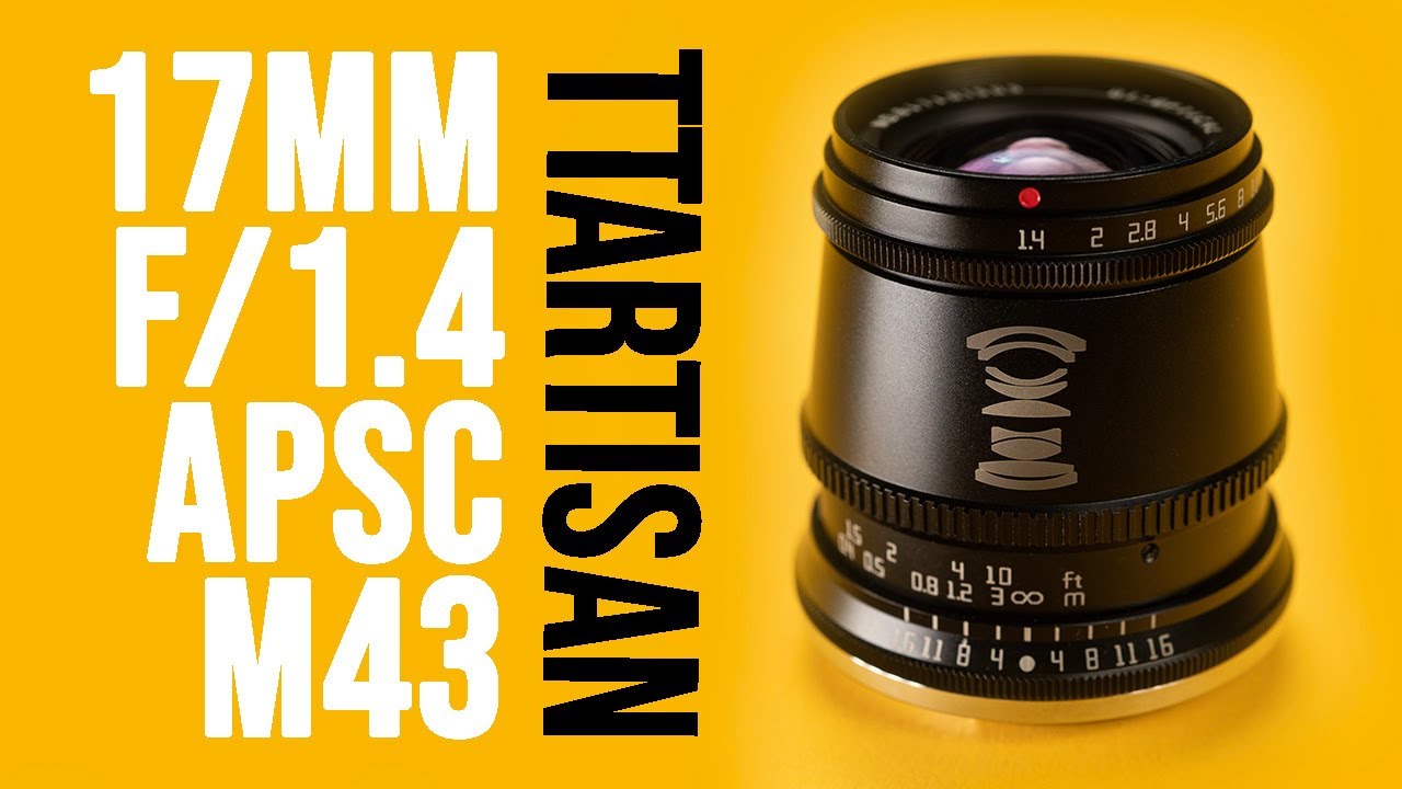 TTArtisan 17mm f/1.4 In-Depth Review