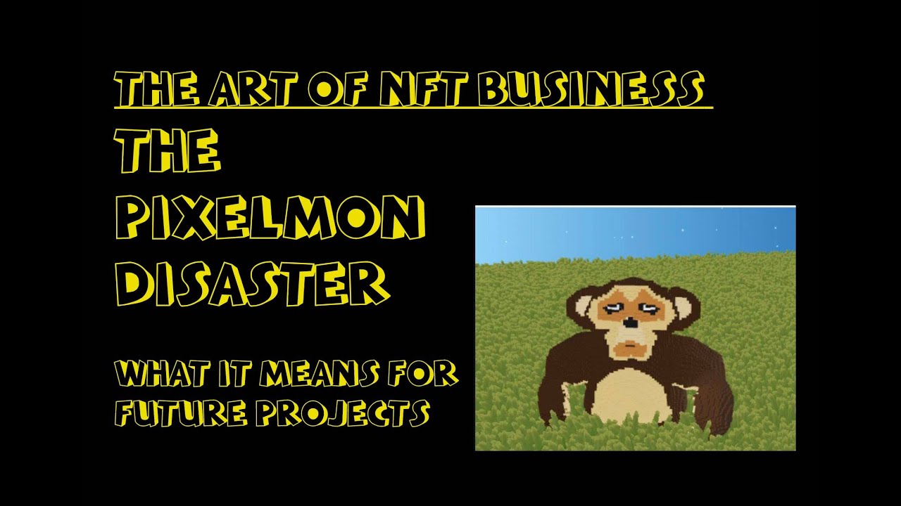 Why Pixelmon Failed - The Pixelmon Disaster