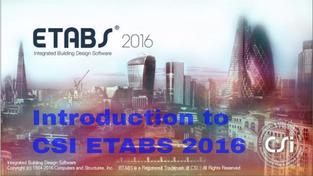 ETABS2016-Introduction to ETABS 2016