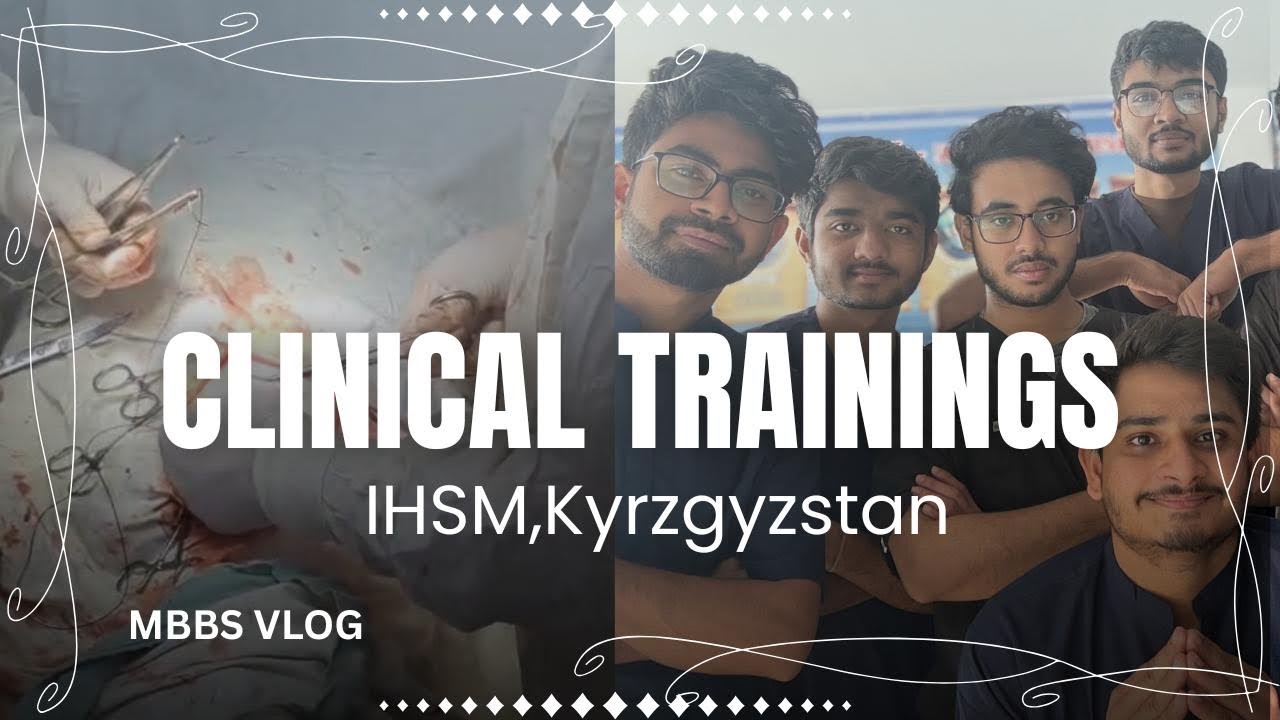 A CLINICAL  DAY In IHSM Elite Campus Issykkul #VLOG 7 / MBBS In Kyrgyzstan/ Learning🩻🩺