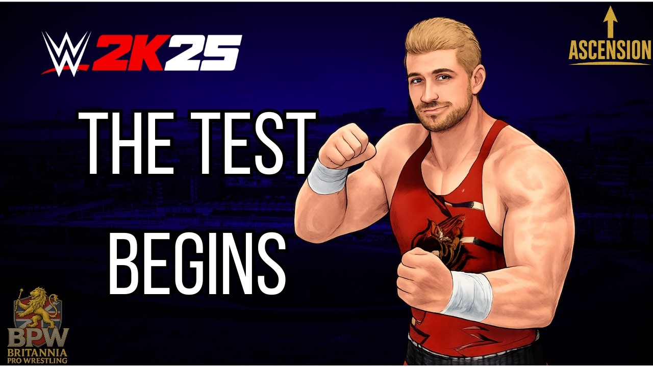 ASCENSION: The Test Begins | BPW Uprising | Most Brutal Proving Ground | WWE 2K25