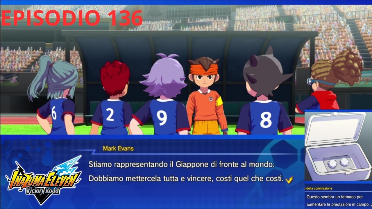 “⚡😨 INAZUMA JAPAN NEL CAOS! TEST ANTIDOPING POSITIVI?!”  EP 136 VICTORY ROAD CRONICLE MODE