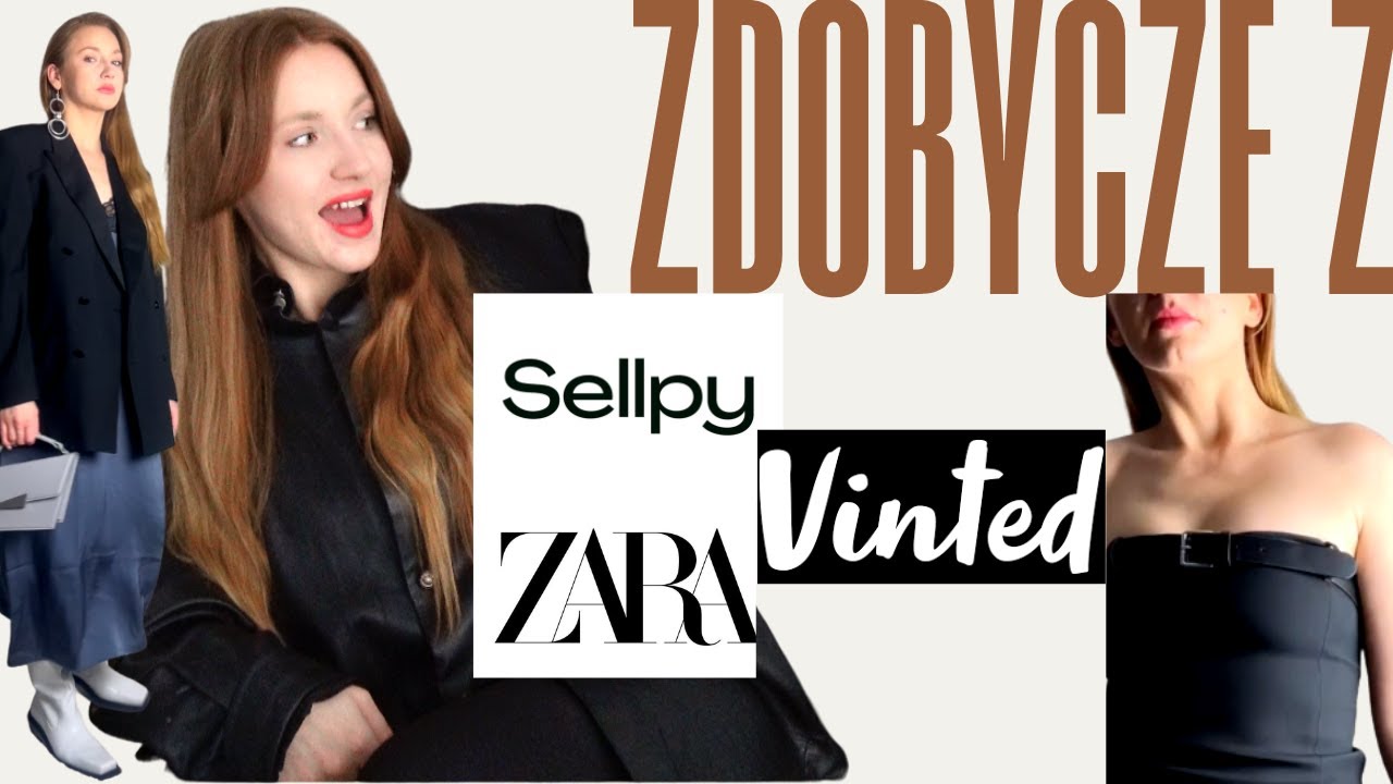 ZDOBYCZE Z VINTED, SELLPY, ZARA & STYLIZACJE | WERONIKA BROILO