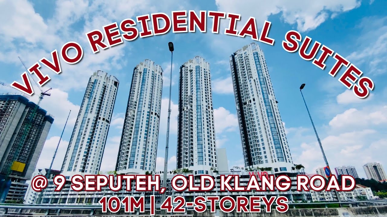 [4K Walk] VIVO Residential Suites @ 9 Seputeh Jalan Klang Lama Kuala Lumpur (Malaysia)