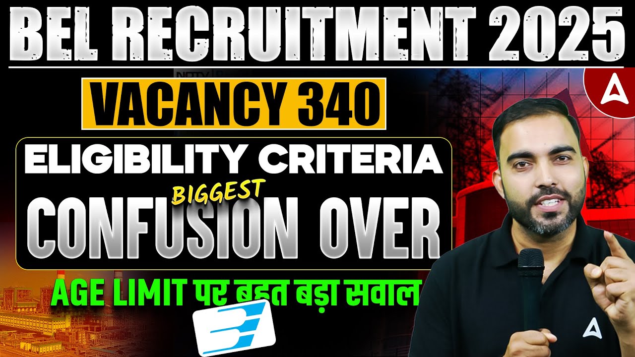 BEL Recruitment 2025 | 340 Probationary Engineer Vacancies | Eligibility, Age Limit & Apply