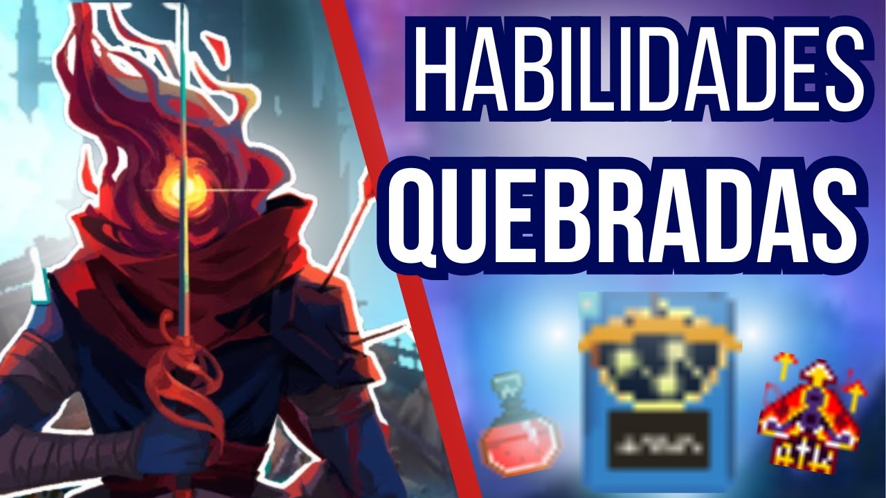 Essas são as 7 Melhores Habilidades do Dead Cells que vão mudar seu Jogo
