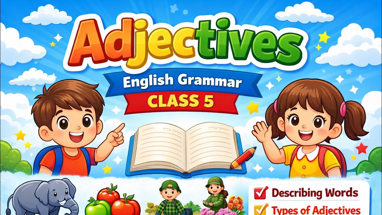 Adjective | Adjectives in english grammar | Adjectives definition 