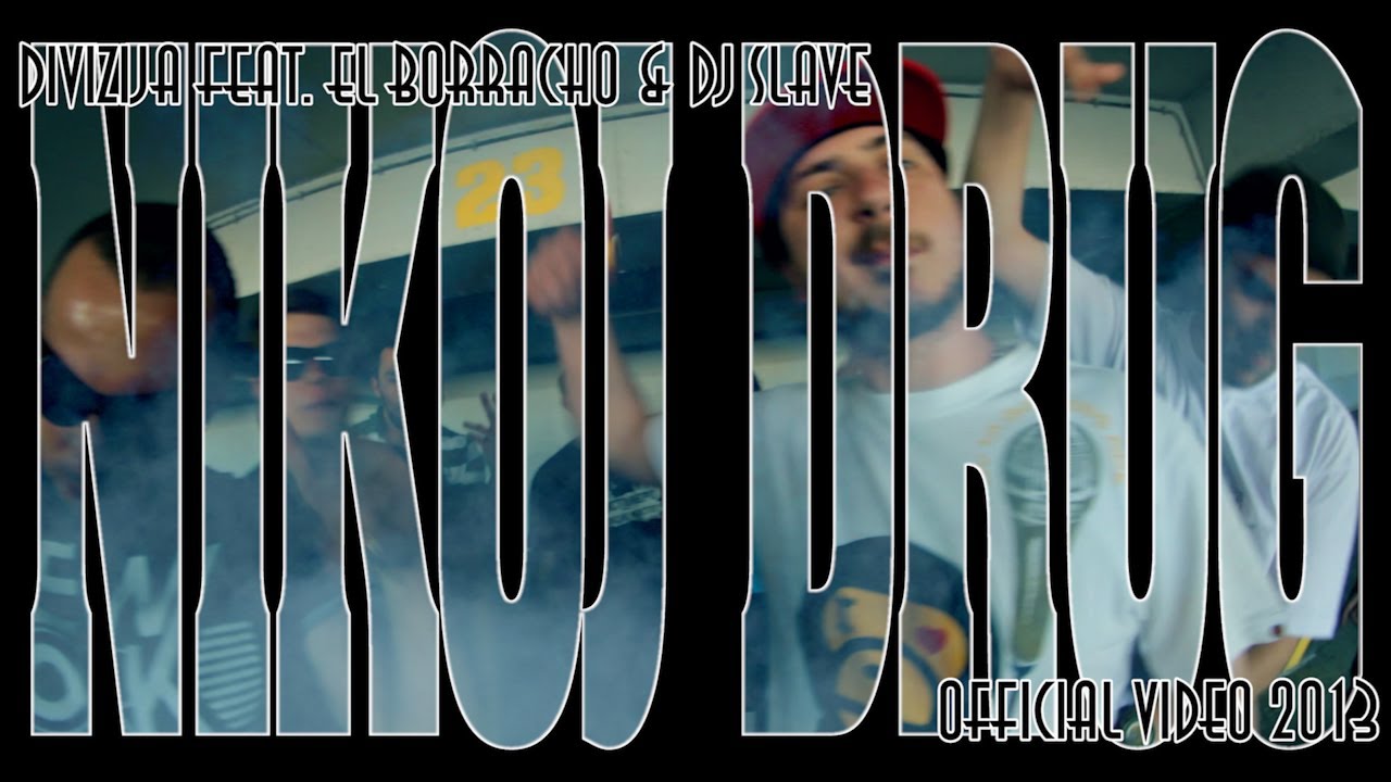 Divizija feat. Tha Titanium & DJ Slave - Nikoj Drug (Official Video 2013)