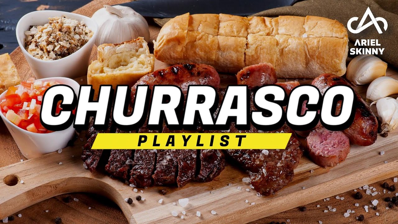 PLAYLIST PRA CHURRASCO [Prod. Ariel Skinny]