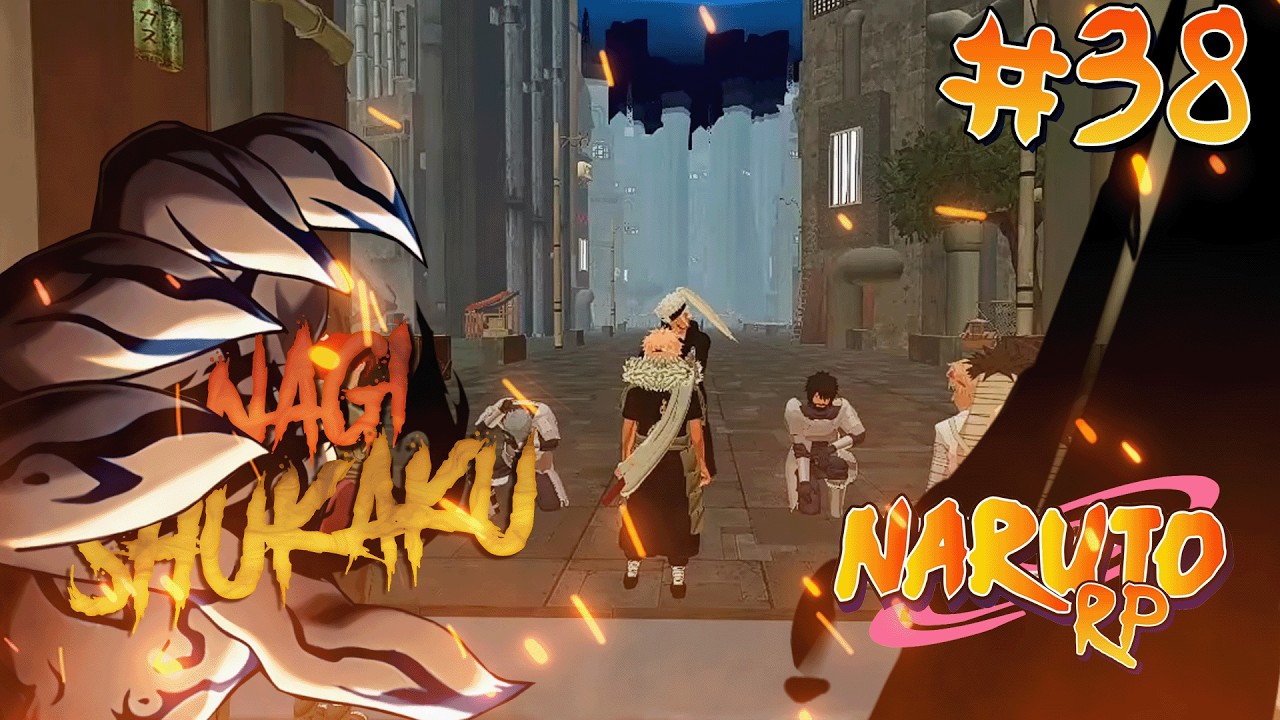 NAGI PROCHAIN ROI D'AMEGAKURE ! l NAGI ZEN'IN EPISODE 38