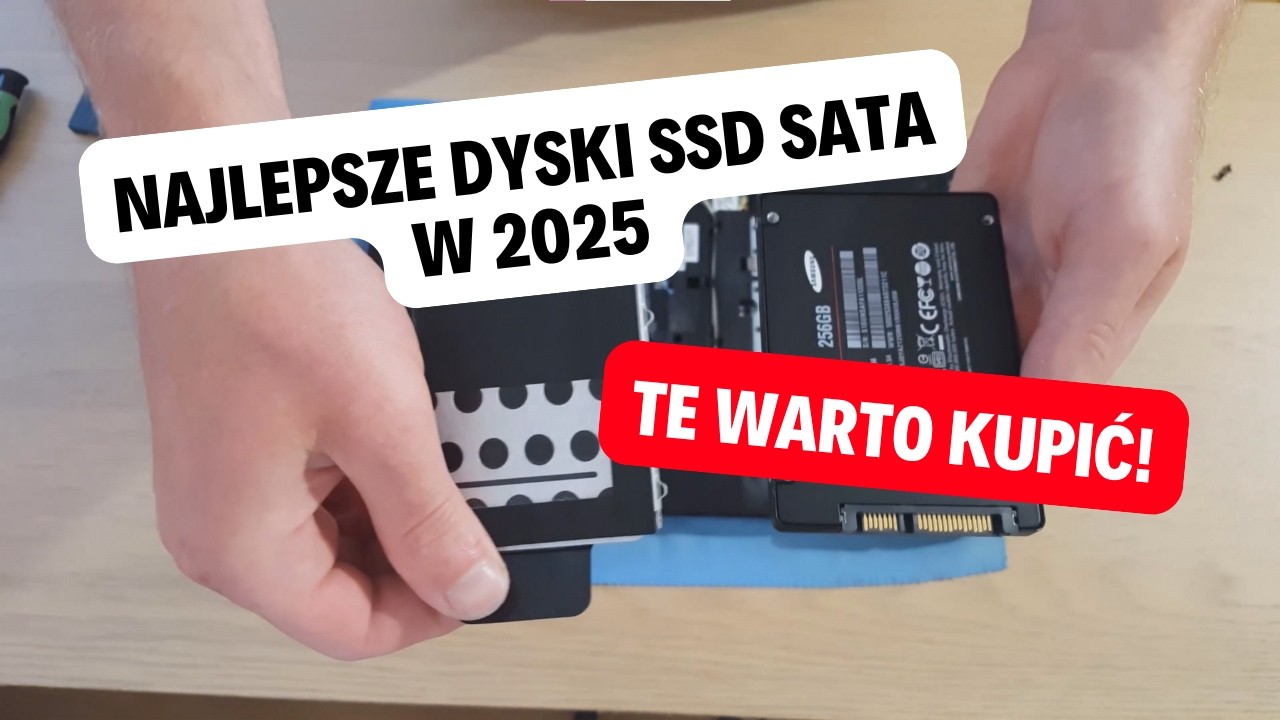 Najlepsze Dyski SSD SATA w 2025 &ndash; Te Warto Kupić!