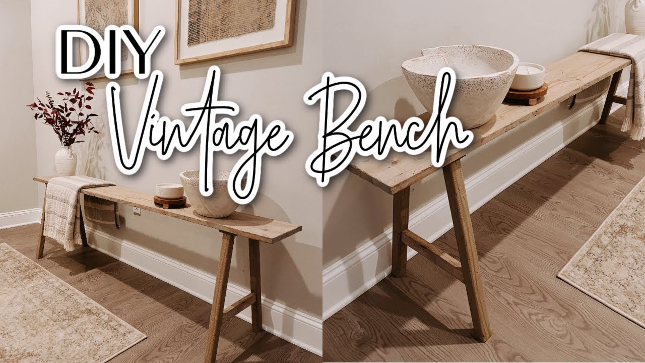 DIY VINTAGE BENCH! | DIY HOME PROJECT | DIY FURNITURE | EASY DIY BENCH
