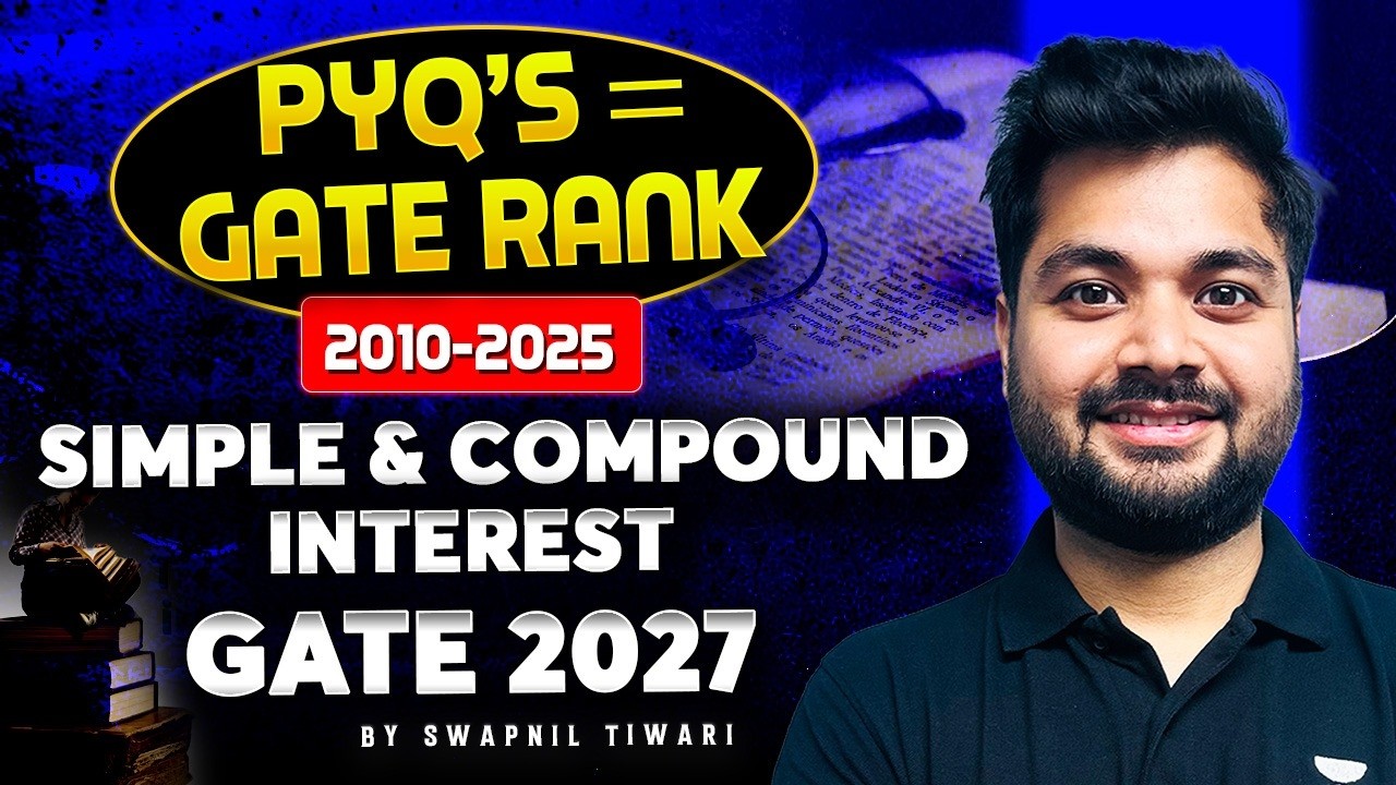 🎯PYQs = GATE Rank🔥 | GA Topic-wise PYQs (2010–2025) | GATE 2027 Series | By Swapnil Tiwari✅