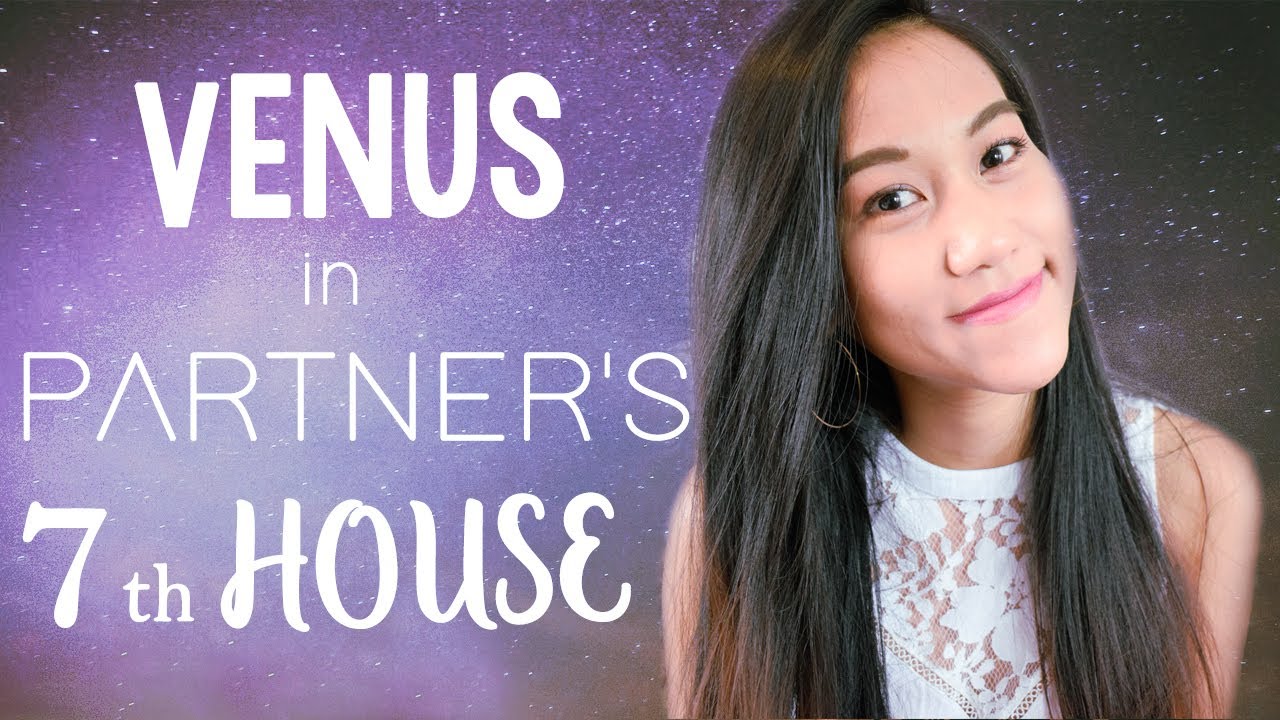 Venus in the 7th House Synastry | Venus in Partner's 7th House | SYNASTRY ASTROLOGY