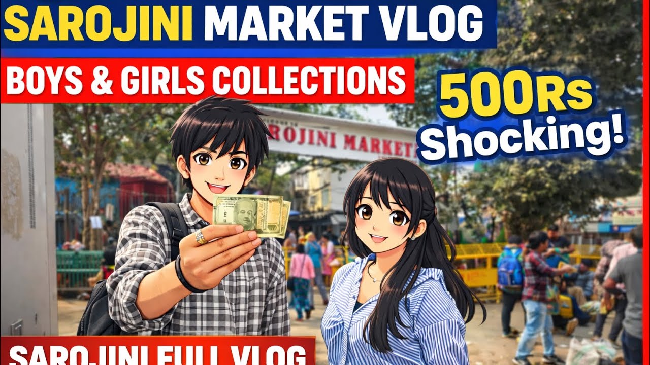 Sarojini Nagar Market Full Vlog Sarojni Vlog Boys And Girls Collection Girls Sarojni Boys Sarojini 