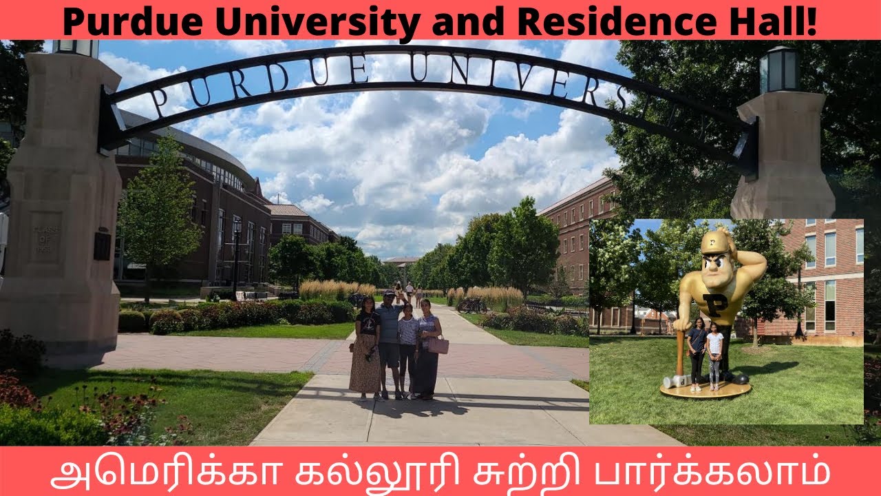 அமெரிக்கா கல்லூரி சுற்றி பார்க்கலாம் |Purdue College,USA  Campus Tour|Moving in College during COVID