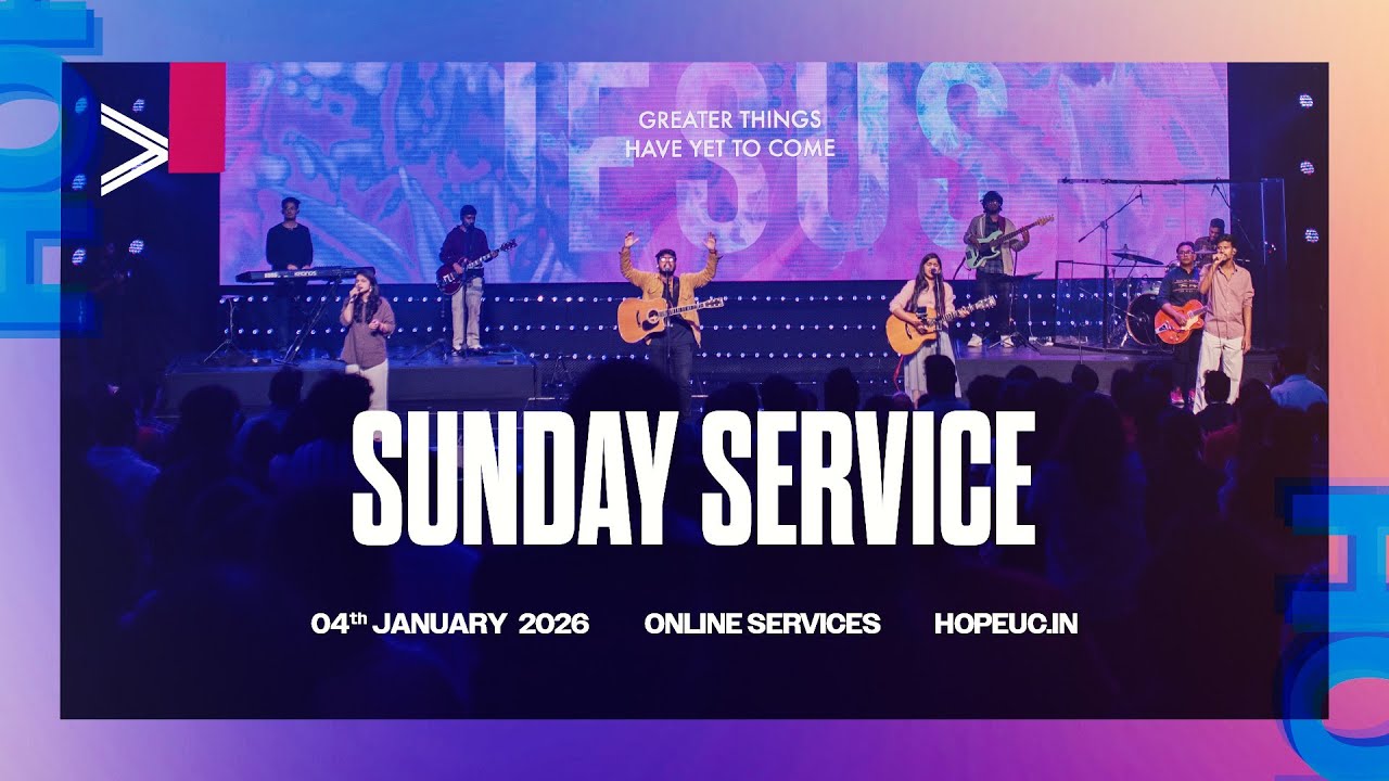 HopeUC India Online Service | 4th January 2026