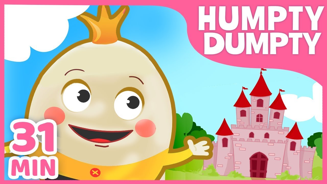 HUMPTY DUMPTY + Nursery Rhymes for Babies, Toddlers and Kids! Children Songs and Nursery Rhymes
