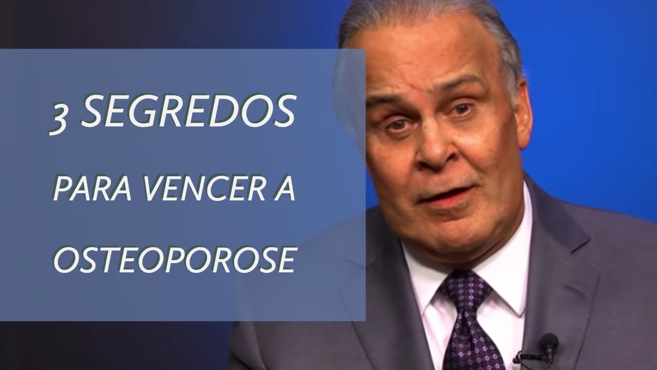 3 Segredos para vencer a osteoporose