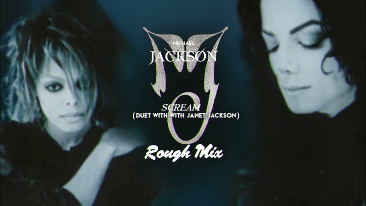 Michael Jackson - Scream (Rough Mix)
