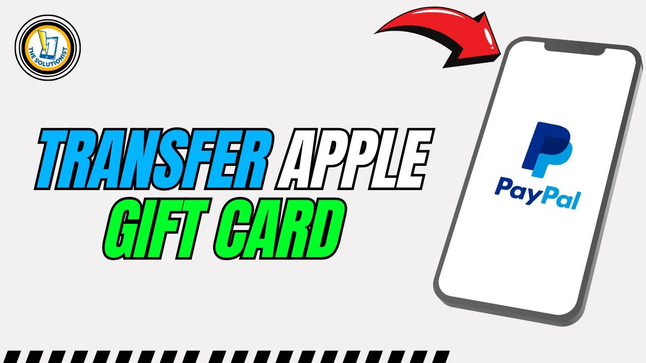 How to Transfer Apple Gift Card to PayPal?